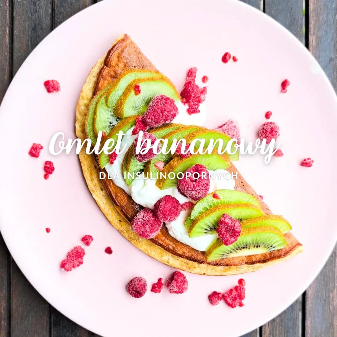 Omlet bananowy dla INSULINOOPORNYCH
