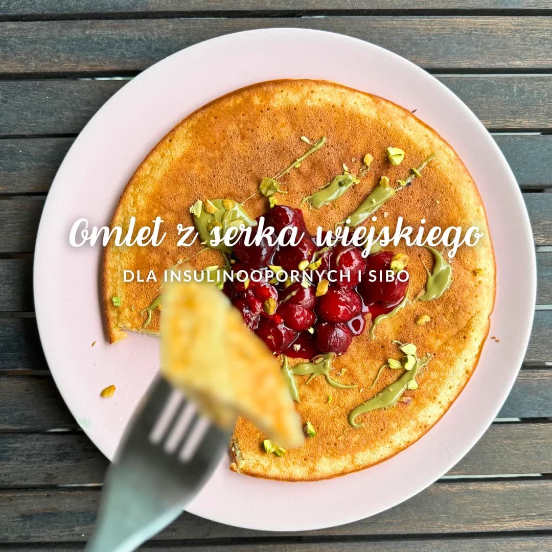 Omlet z serka wiejskiego dla INSULINOOPORNYCH i SIBO